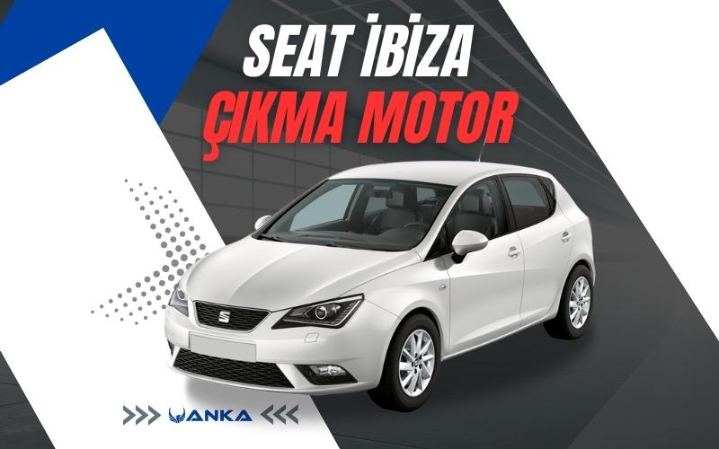 Seat İbiza Çıkma Motor