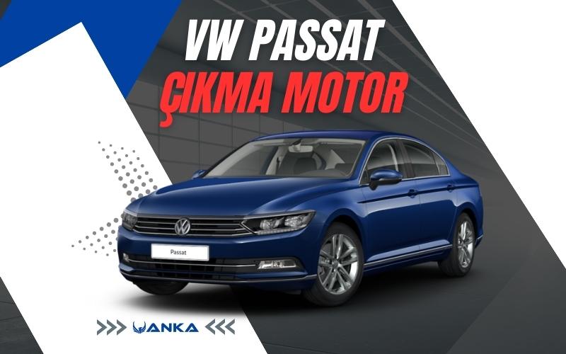 Volkswagen Passat Çıkma Motor